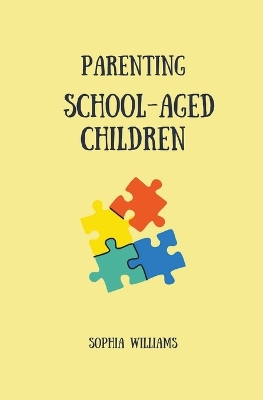 Book cover for Parenting School-Aged Children