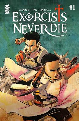 Cover of Exorcists Never Die #1