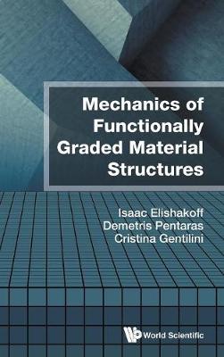 Book cover for Mechanics Of Functionally Graded Material Structures