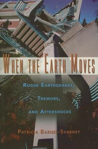 Cover of When the Earth Moves