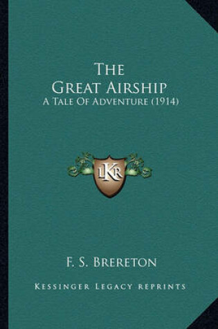 Cover of The Great Airship the Great Airship