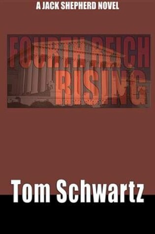 Cover of Fourth Reich Rising