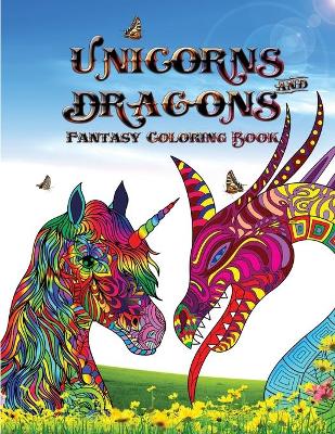 Book cover for Unicorns and dragons - Fantasy coloring book