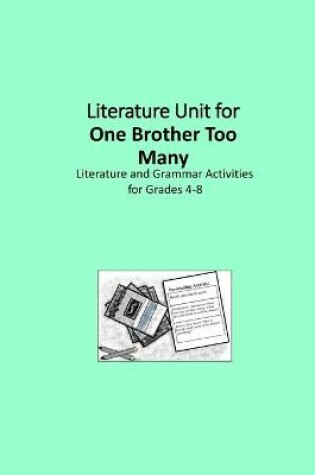 Cover of Literature Unit for One Brother Too Many