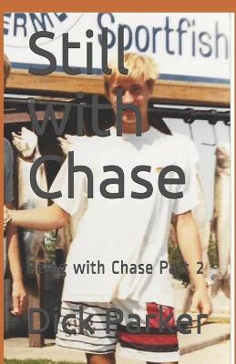 Book cover for Still with Chase