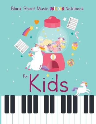 Book cover for Blank Sheet Music Notebook for Kids