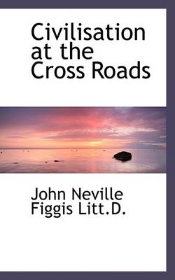 Book cover for Civilisation at the Cross Roads