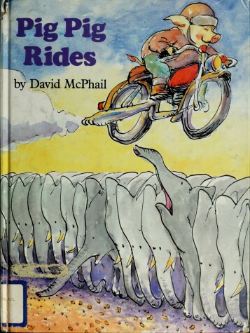 Book cover for Mcphail David : Pig Pig Rides (Hbk)