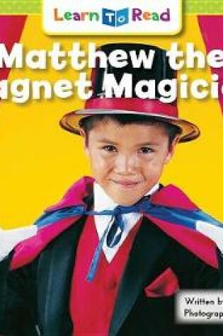 Cover of Matthew the Magnet Magician