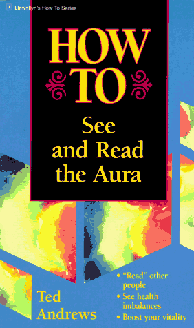 Book cover for How to See and Read the Aura