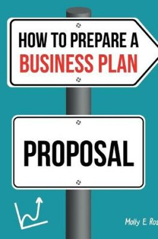 Cover of How To Prepare A Business Plan Proposal