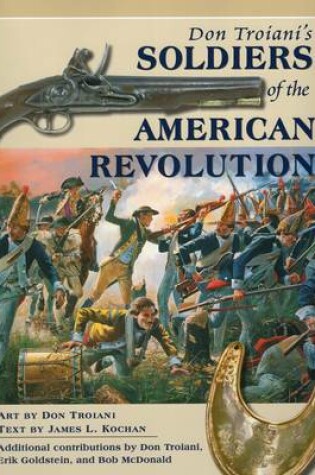 Cover of Don Troiani's Soldiers of the American Revolution