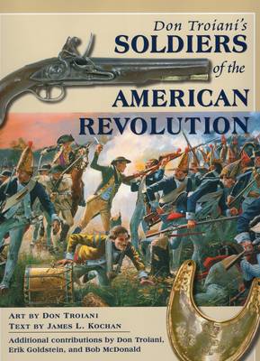 Book cover for Don Troiani's Soldiers of the American Revolution