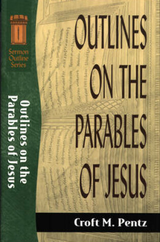 Cover of Outlines on the Parables of Jesus