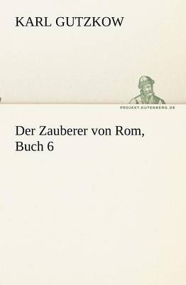 Book cover for Der Zauberer von Rom, Buch 6