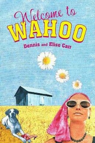 Cover of Welcome to Wahoo