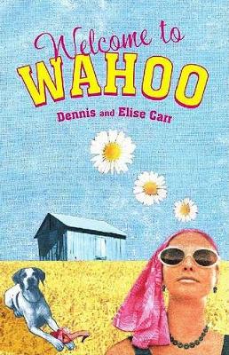 Book cover for Welcome to Wahoo