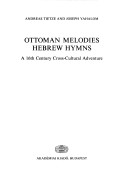 Book cover for Ottoman Melodies - Hebrew Hymns