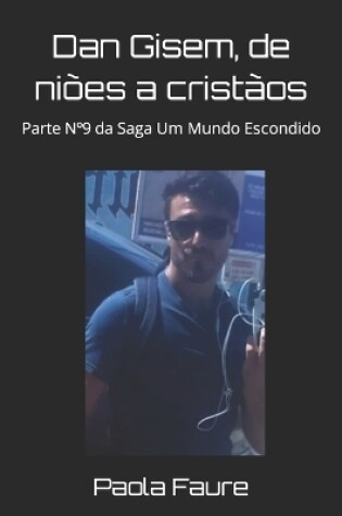 Cover of Dan Gisem, de niões a cristãos