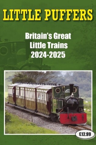 Cover of Little Puffers - Britain's Great Little Trains  2024-2025