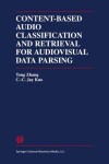 Book cover for Content-Based Audio Classification and Retrieval for Audiovisual Data Parsing