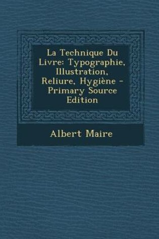 Cover of La Technique Du Livre