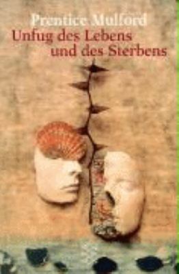 Book cover for Unfug DES Lebens Und DES Sterbens