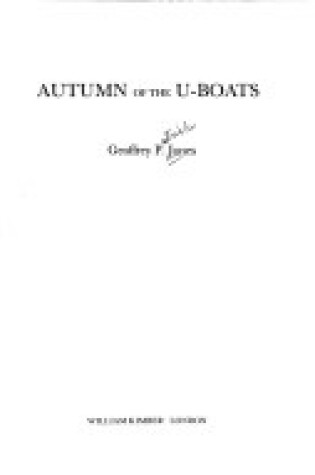 Cover of Autumn of the U-boats