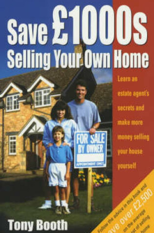 Cover of Save Thousands Selling Your Own Home