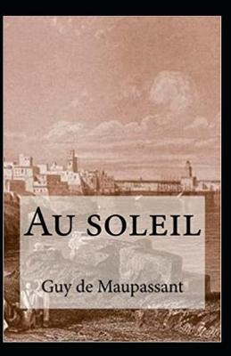 Book cover for Au soleil Annoté