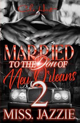 Book cover for Married To The Don Of New Orleans 2