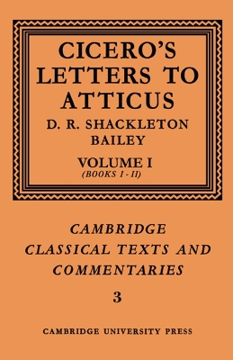 Cover of Cicero: Letters to Atticus: Volume 1, Books 1-2