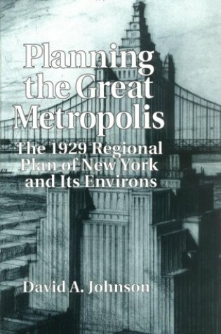 Cover of Planning the Great Metropolis