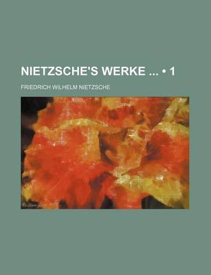 Book cover for Nietzsche's Werke (1)