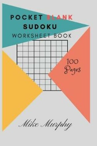 Cover of Pocket Blank Sudoku Worksheet Book