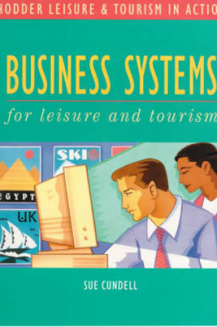 Cover of Business Systems for Leisure and Tourism