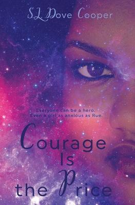 Book cover for Courage Is the Price