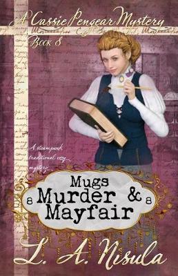 Cover of Mugs, Murder, & Mayfair