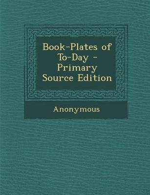 Book cover for Book-Plates of To-Day