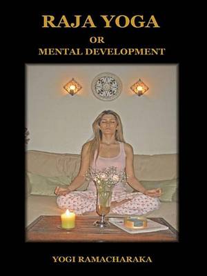 Book cover for Raja Yoga or Mental Development