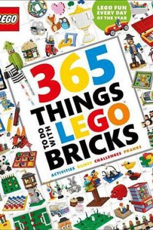 Cover of 365 Things to Do with Lego Bricks