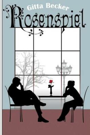 Cover of Rosenspiel