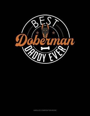 Book cover for Best Doberman Daddy Ever