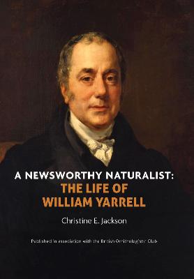 Book cover for A Newsworthy Naturalist