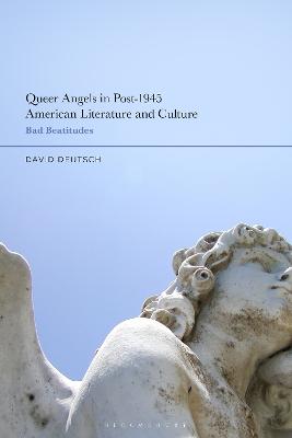 Book cover for Queer Angels in Post-1945 American Literature and Culture