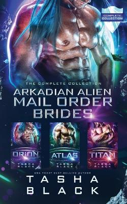 Book cover for Arkadian Alien Mail Order Brides