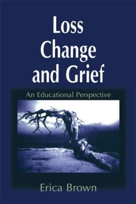 Book cover for Loss, Change and Grief