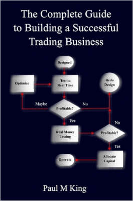 Book cover for The Complete Guide to Building a Successful Trading Business