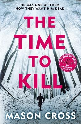 Book cover for The Time to Kill