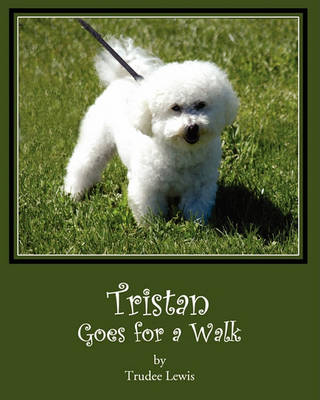 Book cover for Tristan Goes for a Walk
